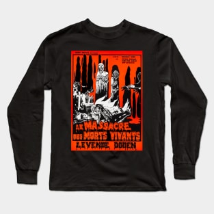 Le Massacre Des Morts Vivants (1974) Let Sleeping Corpses Lie Long Sleeve T-Shirt